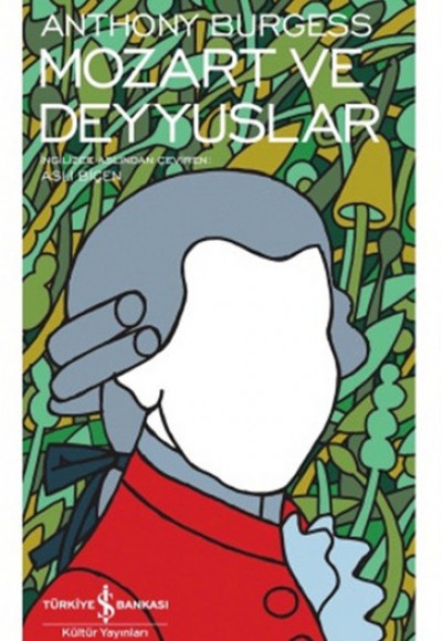 Mozart ve Deyyuslar - Modern Klasikler Dizisi Mozart ve Deyyuslar - Modern Klasikler Dizisi