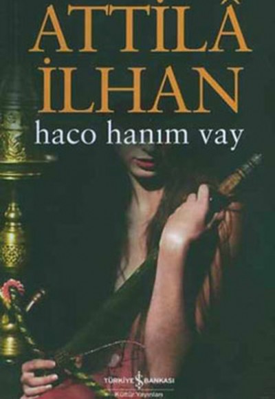 Haco Hanım Vay Haco Hanım Vay