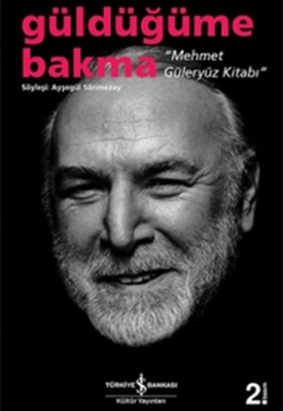 Güldüğüme Bakma Güldüğüme Bakma