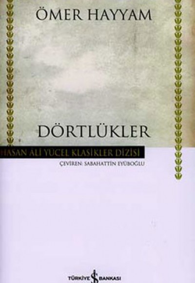 Dörtlükler-Hasan Ali Yücel Klasikleri (Ciltli) Dörtlükler-Hasan Ali Yücel Klasikleri (Ciltli)