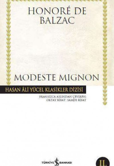 Modeste Mignon - Hasan Ali Yücel Klasikleri Modeste Mignon - Hasan Ali Yücel Klasikleri
