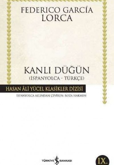 Kanlı Düğün - Hasan Ali Yücel Klasikleri Kanlı Düğün - Hasan Ali Yücel Klasikleri