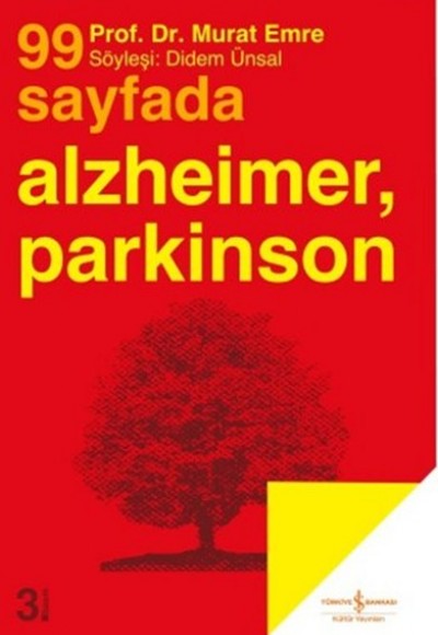 99 Sayfada Alzheimer ve Parkinson 99 Sayfada Alzheimer ve Parkinson