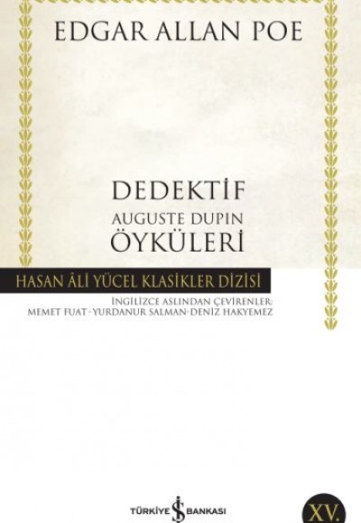 Dedektif Öyküleri - Hasan Ali Yücel Klasikleri Dedektif Öyküleri - Hasan Ali Yücel Klasikleri