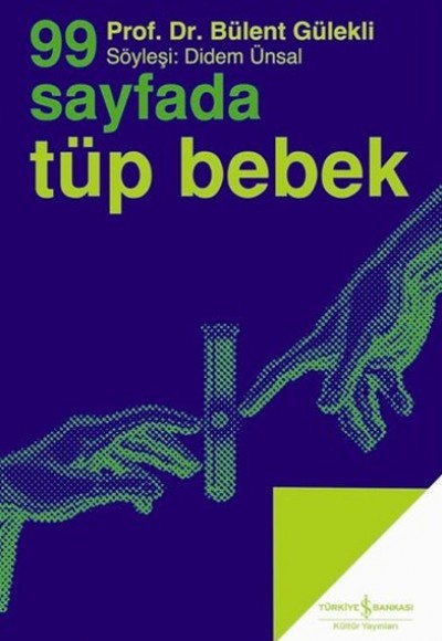 99 Sayfada Tüp Bebek 99 Sayfada Tüp Bebek