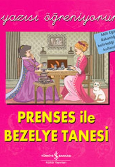 Prenses ile Bezelye Tanesi - El Yazısı Öğreniyorum Prenses ile Bezelye Tanesi - El Yazısı Öğreniyorum