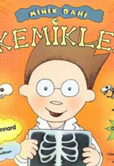 Minik Dahi - Kemikler Minik Dahi - Kemikler