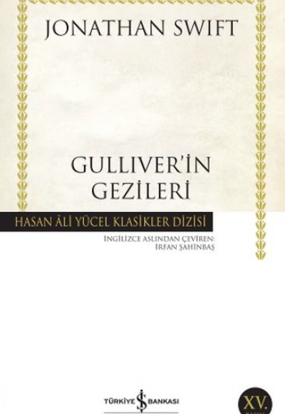 Gulliver'in Gezileri - Hasan Ali Yücel Klasikleri Gulliver'in Gezileri - Hasan Ali Yücel Klasikleri