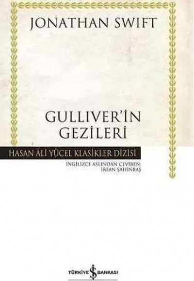 Guliver'in Gezileri - Hasan Ali Yücel Klasikleri (Ciltli) Guliver'in Gezileri - Hasan Ali Yücel Klasikleri (Ciltli)