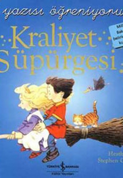 Kraliyet Süpürgesi - El Yazısı Öğreniyorum Kraliyet Süpürgesi - El Yazısı Öğreniyorum
