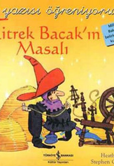 Titrek Bacak’ın Masalı - El Yazısı Öğreniyorum Titrek Bacak’ın Masalı - El Yazısı Öğreniyorum