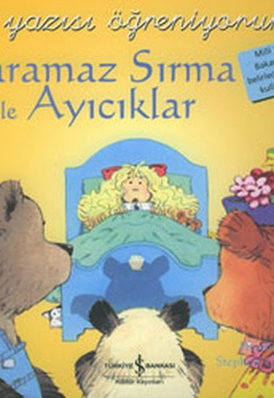El Yazısı Öğreniyorum - Yaramaz Sırma ile Ayıcıklar El Yazısı Öğreniyorum - Yaramaz Sırma ile Ayıcıklar