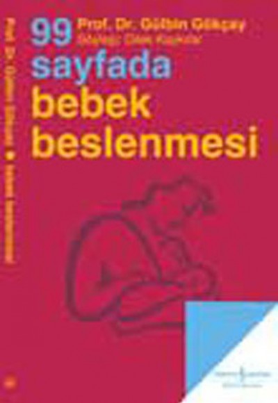 99 Sayfada Bebek Beslenmesi 99 Sayfada Bebek Beslenmesi