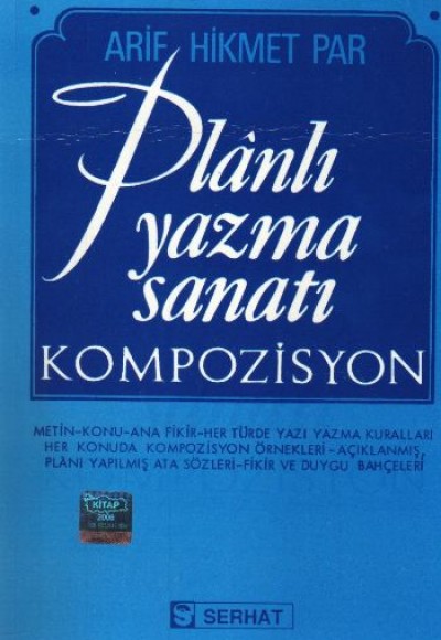 Planlı Yazma Sanatı - Kompozisyon Planlı Yazma Sanatı - Kompozisyon