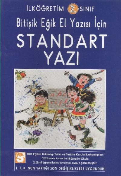 İlköğretim 2. Sınıf Bitişik El Yazısı İçin Standart Yazı İlköğretim 2. Sınıf Bitişik El Yazısı İçin Standart Yazı