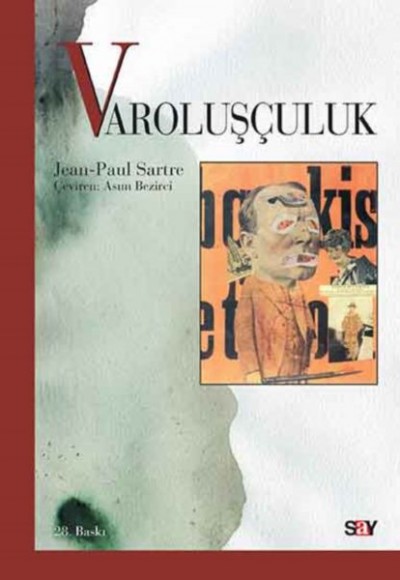 Varoluşçuluk Varoluşçuluk