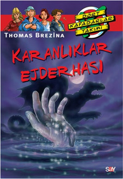 Dört Kafadarlar Takımı 3-Karanlıklar Ejderhası Dört Kafadarlar Takımı 3-Karanlıklar Ejderhası