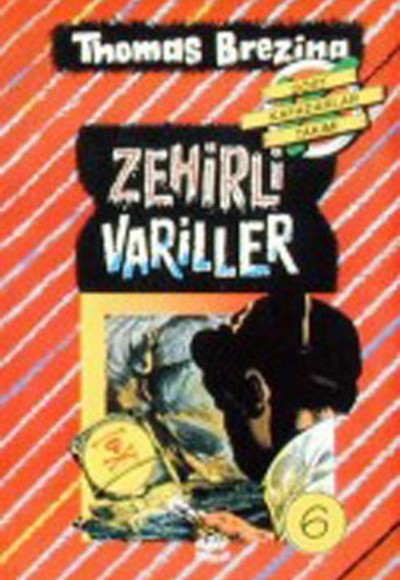 Dört Kafadarlar Takımı 6-Zehirli Variller Dört Kafadarlar Takımı 6-Zehirli Variller