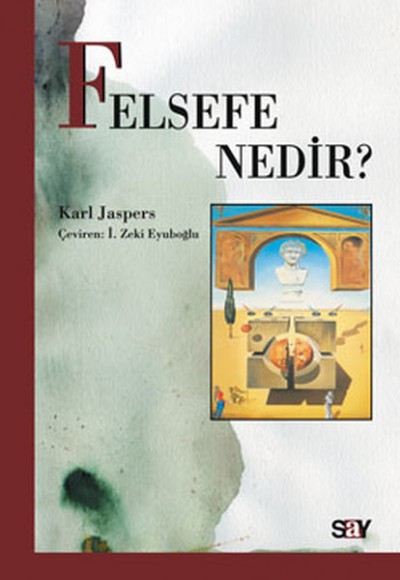 Felsefe Nedir? Felsefe Nedir?