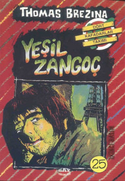 Dört Kafadarlar Takımı 25-Yeşil Zonguç Dört Kafadarlar Takımı 25-Yeşil Zonguç