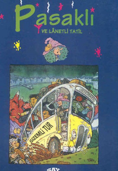 Pasaklı ve Lanetli Tatil Pasaklı ve Lanetli Tatil