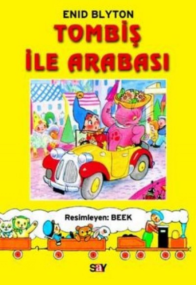 Tombiş ile Arabası Tombiş ile Arabası
