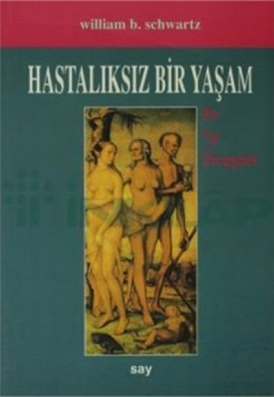 Hastalıksız Bir Yaşam Hastalıksız Bir Yaşam