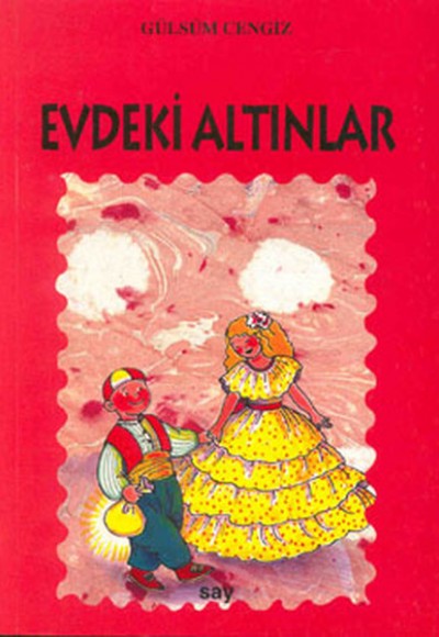 Tomurcuk 13-Evdeki Altınlar Tomurcuk 13-Evdeki Altınlar