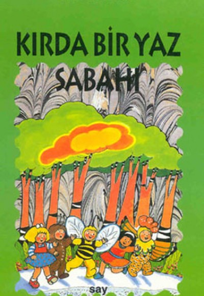 Tomurcuk 15-Kırda Bir Yaz Sabahı Tomurcuk 15-Kırda Bir Yaz Sabahı