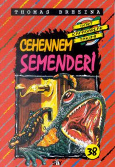 Dört Kafadarlar Takımı 38-Cehennem Semenderi Dört Kafadarlar Takımı 38-Cehennem Semenderi