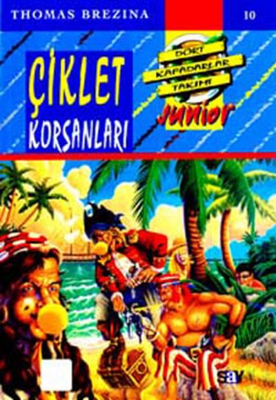 Küçük Dört Kafadarlar Takımı 10 - Çiklet Korsanları Küçük Dört Kafadarlar Takımı 10 - Çiklet Korsanları