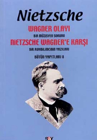 Wagner Olayı-Bir Müzisyen Sorunu Wagner Olayı-Bir Müzisyen Sorunu