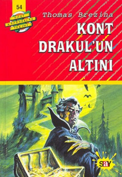 Dört Kafadarlar Takımı 54-Kont Drakul''un Altını Dört Kafadarlar Takımı 54-Kont Drakul''un Altını