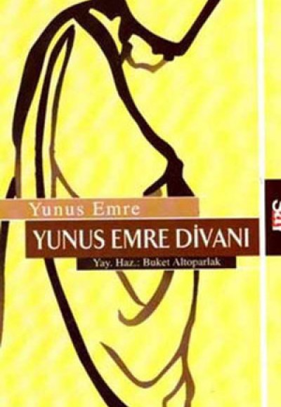 Yunus Emre Divanı Yunus Emre Divanı