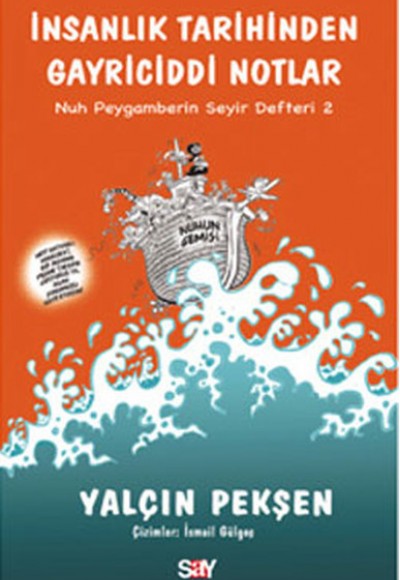 İnsanlık Tarihinden Gayri Ciddi Notlar İnsanlık Tarihinden Gayri Ciddi Notlar