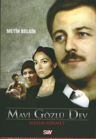 Mavi Gözlü Dev (Nazım Hikmet) Mavi Gözlü Dev (Nazım Hikmet)