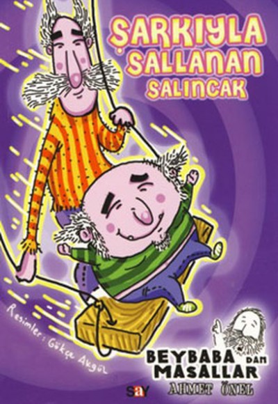 Şarkıyla Sallanan Salıncak Şarkıyla Sallanan Salıncak