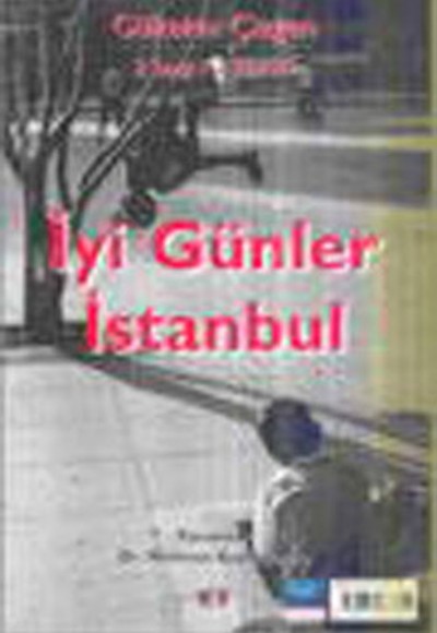 İyi Günler İstanbul İyi Günler İstanbul