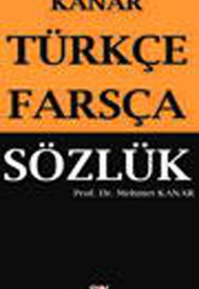 Kanar Türkçe-Farsça Sözlük Kanar Türkçe-Farsça Sözlük