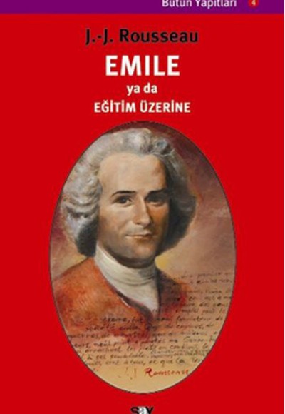 Emile ya da Eğitim Üzerine Emile ya da Eğitim Üzerine