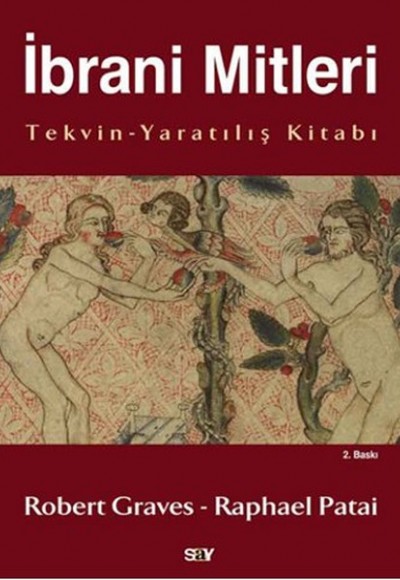 İbrani Mitleri - (Tekvin-Yaratılış Kitabı) İbrani Mitleri - (Tekvin-Yaratılış Kitabı)