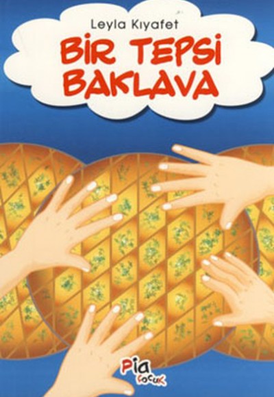 Bir Tepsi Baklava Bir Tepsi Baklava
