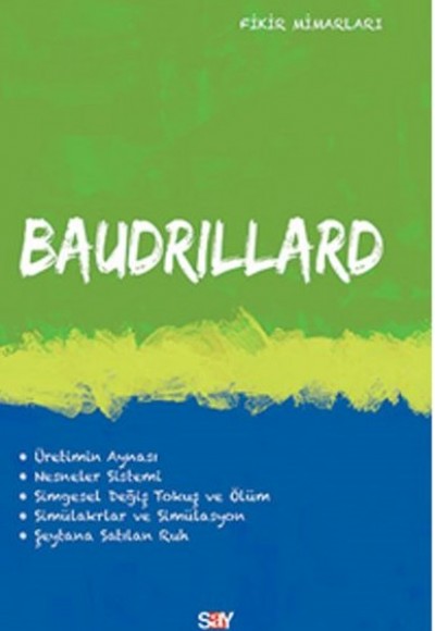 Baudrillard - Fikir Mimarları 22 Baudrillard - Fikir Mimarları 22