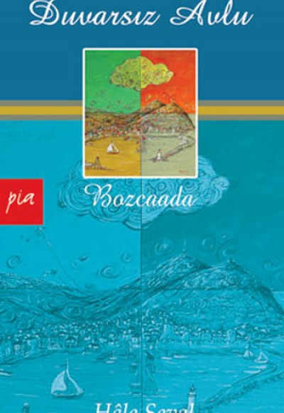 Duvarsız Avlu Bozcaada Duvarsız Avlu Bozcaada