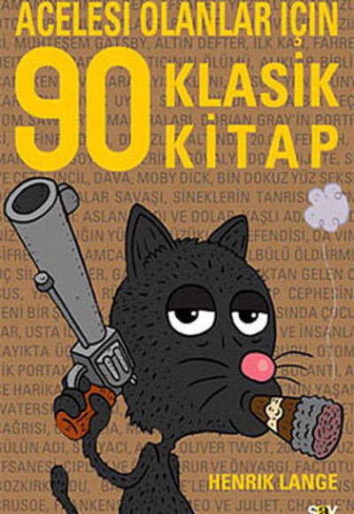 Acelesi Olanlar İçin 90 Klasik Kitap Acelesi Olanlar İçin 90 Klasik Kitap