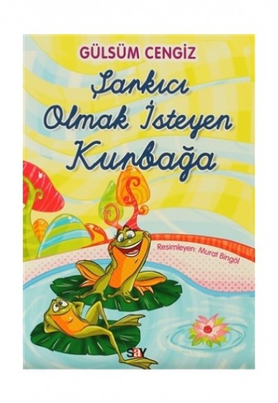 Şarkıcı Olmak İsteyen Kurbağa Şarkıcı Olmak İsteyen Kurbağa