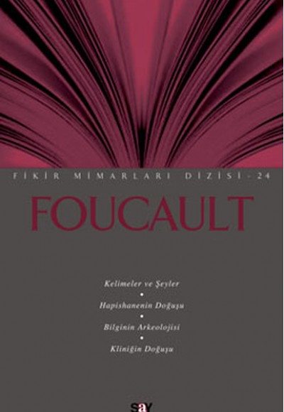 Foucault - Fikir Mimarları 24 Foucault - Fikir Mimarları 24