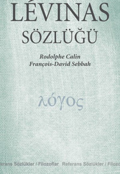 Levinas Sözlüğü Levinas Sözlüğü