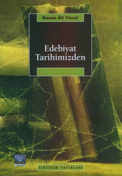 Edebiyat Tarihimizden Edebiyat Tarihimizden