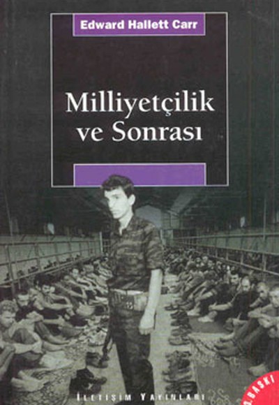 Milliyetçilik ve Sonrası Milliyetçilik ve Sonrası